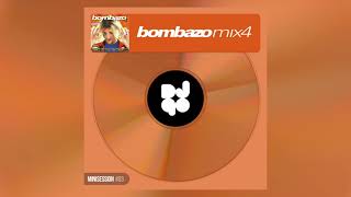 Bombazo Mix 4 (DJ90 Minisession)
