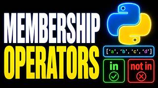 Master PYTHON MEMBERSHIP OPERATORS: Simplify Your Code!