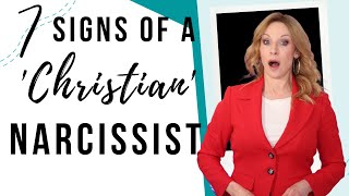 7 Signs of Christian Narcissist