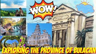 EXPLORING THE PROVINCE OF BULACAN