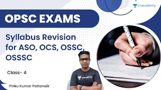 Syllabus Revision for ASO, OCS, OSSC, OSSSC | Class-4 | Pinku Kumar Pattanaik | Unacademy OPSC