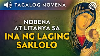 Nobena at Litanya sa Ina ng Laging Saklolo • Tagalog  Perpetual Help Novena (Baclaran)