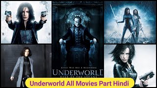 Underworld All 5 Movie Part hindi Dubbed Original | Underworld All Movies List Hindi