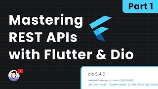 🎬 Part 1: Flutter API Integration - Series Introduction and Initial Integration