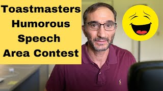 Toastmasters Humorous Speech area contest-Zoom Speech 2020