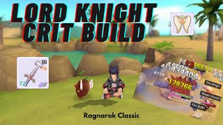 Ragnarok M: Classic LORD KNIGHT F2P FRIENDLY AA BUILD + 200K CRIT