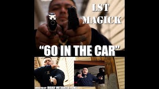 LST MAGICK - 60 IN THE CAR | 🎥 @Highly MOTAvated Films