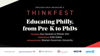 ThinkFest 2021: Educating Philly, from Pre-K to PhDs