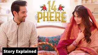 14 Phere (2021) Full Movie|Review & Full Story Explained