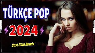 ✨ Türkçe Pop Remix 2024 ️🎶 Yeni Şarkılar Remix 💫 Ayın En Çok Dinlenen Remix Şark