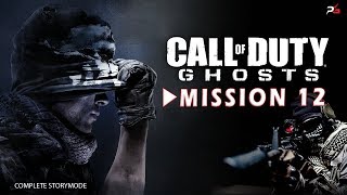 Call Of Duty 4 Ghost Remastered - Mission 12 - Gameplay Walkthrough - Prosgamerz