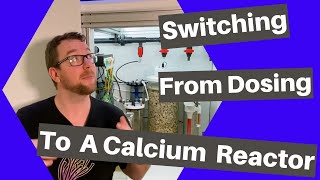 How To: Switching From Dosing To A Calcium Reactor