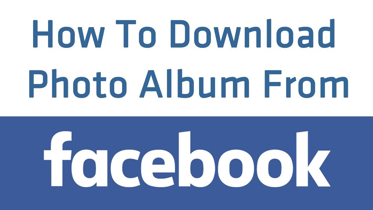 How To Download Album Photos On Facebook - YouTube