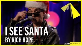 Rich Hope | I See Santa