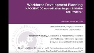 Workforce Development Planning: NACCHO/CDC Accreditation Support Initiative Webinar