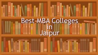 Best MBA Colleges in Jaipur