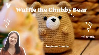 Easy Beginner Crochet Teddy Bear Tutorial | Waffle the Bear