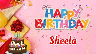 Happy Birthday Sheela Song || Happy Birthday To You || Happy Birthday Song Remix