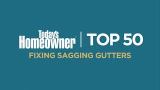 How to Fix Sagging Gutters