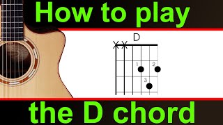 How to play D major chord on guitar.  easy guitar lesson play the D chord