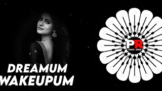 DREAMUM WAKEUPUM (TAPORI EDM DROP) DJ BABLU REMIX BLS X POWER REMIX BBSR