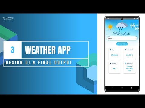 The Weather App in Jetpack Compose using Kotlin | Final Part 3: User Interface Design | Android knowledge