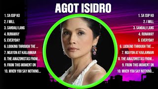 Agot Isidro Top Hits Popular Songs - Top 10 Song Collection