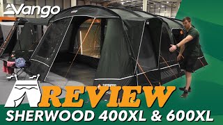 Vango Sherwood 400XL \u0026 600XL (Poled) Tent Review 2025