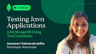 Testing Java Applications with MongoDB Using TestContainers.