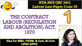 Contract Labour (Regulation & Abolition) Act, 1970, Part I