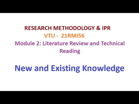 Research Methodology & IPR, Module 2, New & Existing Knowledge #vtu # ...