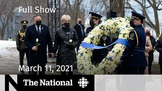 CBC News: The National | One year of the COVID-19 pandemic | March 11, 2021