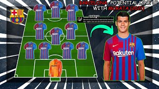 BARCELONA - Potential Lineup With Alvaro Morata (2021)