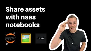 How to share assets? #python #lowcode #jupyternotebook