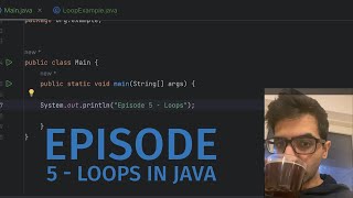 ☕️ Coffee and Code: Episode 5 - Loops in Java☕️