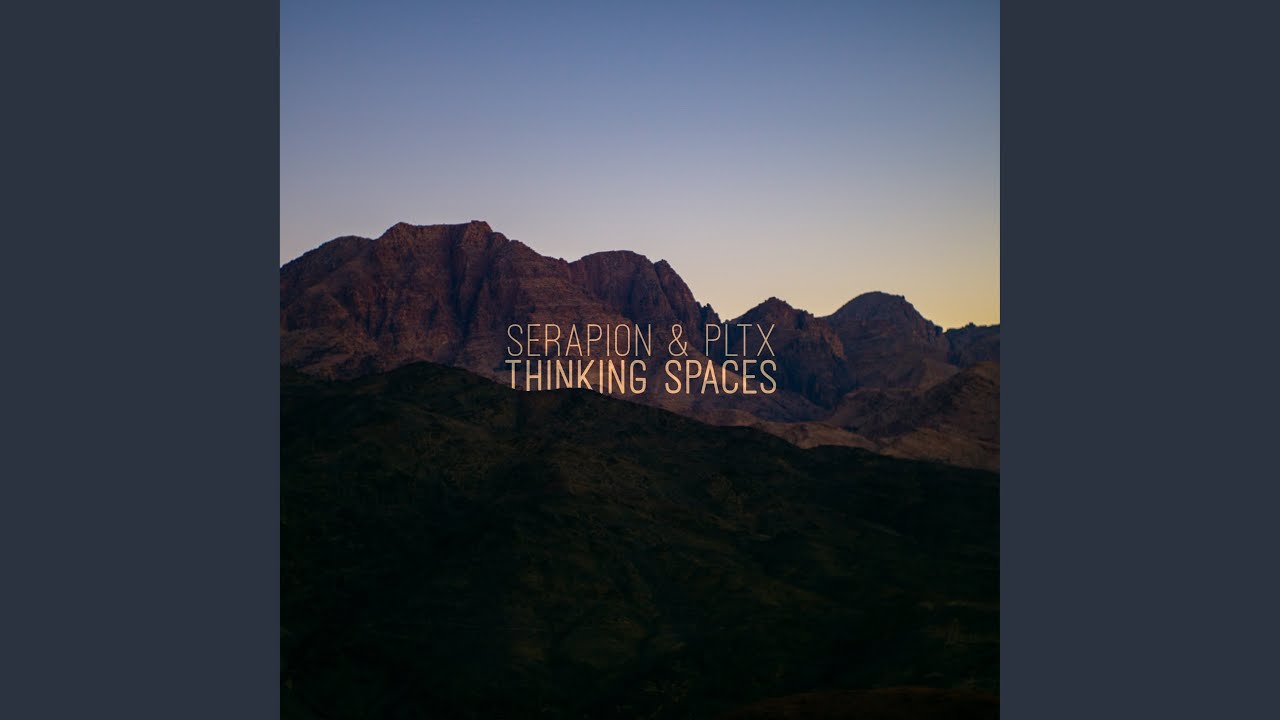Thinking Spaces Youtube Music