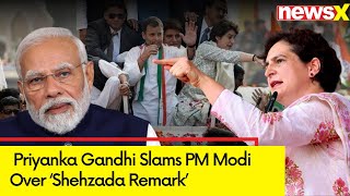 'What About Shehenshah?' | Priyanka Gandhi Slams PM Modi | NewsX