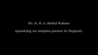 Surplus Power in Gujarat by Dr. A.P.J. Abdul Kalam @ YILC 2013