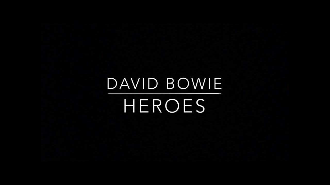 Heroes David Bowie Chords Sheet And Chords Collection