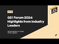 GS1 Forum 2024: Highlights from Industry Leaders | Secret Life of Inventory