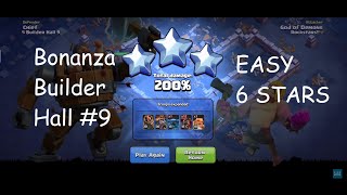 Bonanza Challenge: Builder Hall 9 | 200% Attack Strategy | 6 Stars