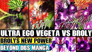 Beyond Dragon Ball Super: Ultra Ego Vegeta Vs Broly In The Time Chamber! Brolys NEW Power Revealed