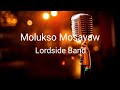 MOLUKSO , MOSAYAW  |  LORDSIDE BAND OFFICIAL 2023