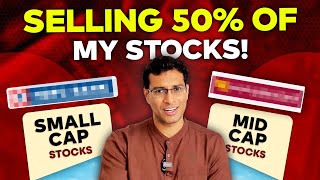 I'm selling 50% of my (mid and small cap) stocks and BUYING this ... | Akshat Shrivastava