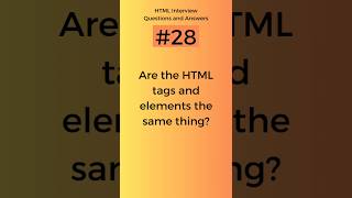 Difference Between HTML Tags and Elements | HTML Interview Questions and Answers Part - 28 #shorts