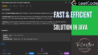 918. Maximum Sum Circular Subarray - LeetCode Simple Solution in Java | THE CODE WIZARD