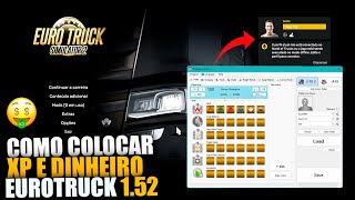 ✅ [FACIL] como colocar DINHEIRO E XP no EURO TRUCK SIMULATOR 2 1.52