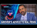 Grover's Words of Wisdom for Kal Penn | The Daily Show