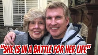 Todd Chrisley Reveals His Mother, Nanny Faye Has Cancer!Star Says, “She Is In A Battle For Her Life”