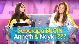 SEBERAPA BUCIN ANNETH & NAYLA???